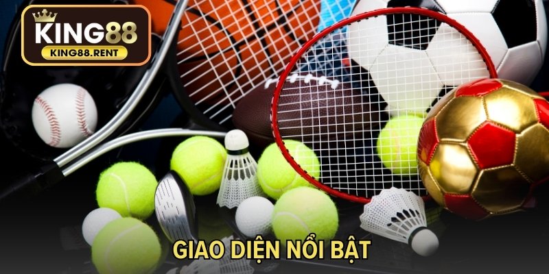 Giao diện nổi bật